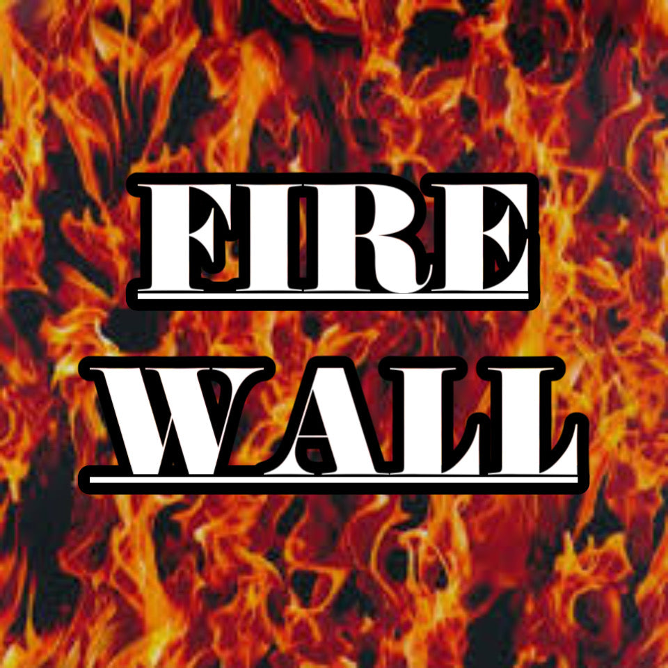 FIRE WALL BATH