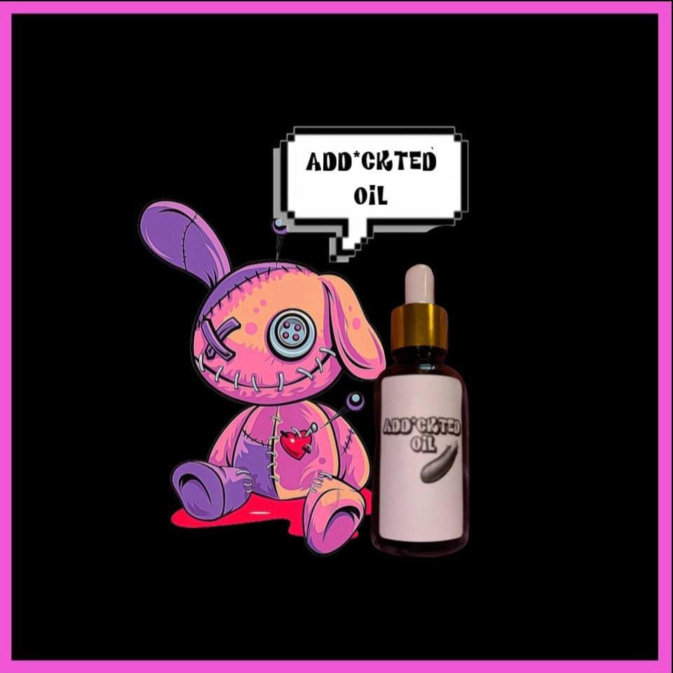ADD*CKTED OIL